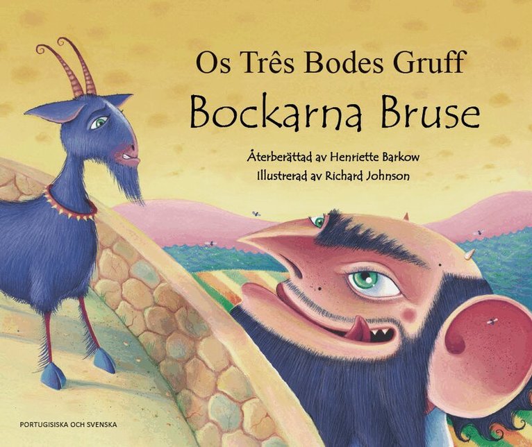 Henriette Barkow - Bockarna Bruse (portugisiska och svenska), Häftad