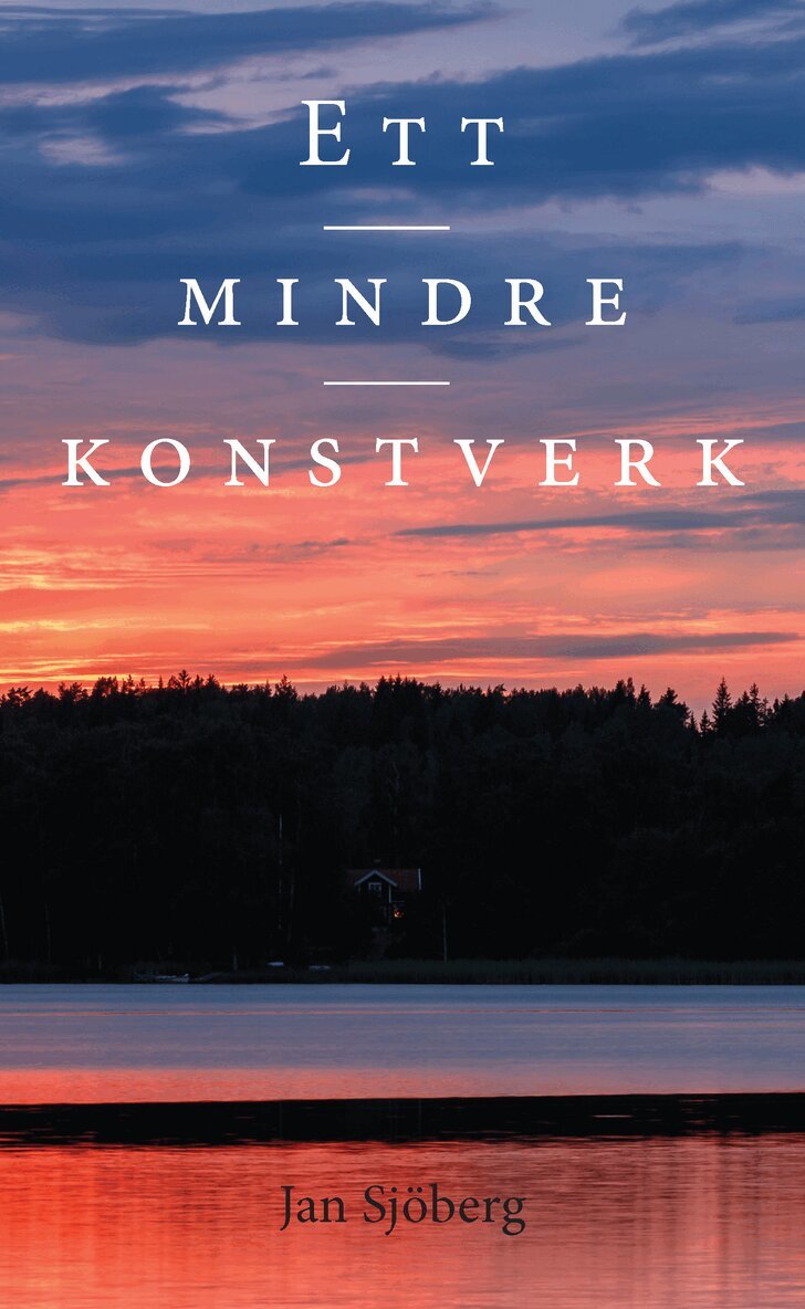Jan Sjöberg - Ett mindre konstverk, Häftad