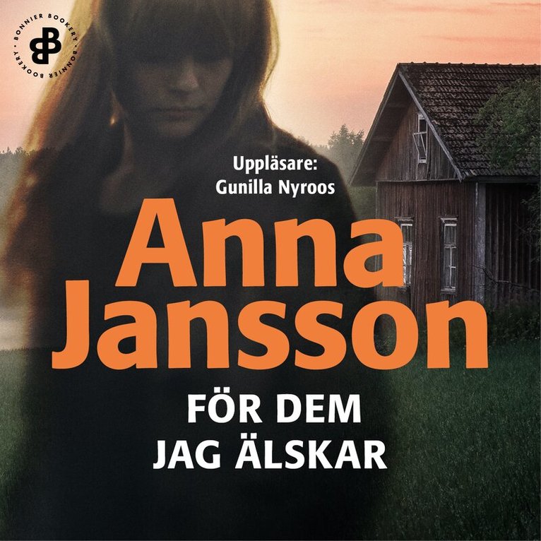 Anna Jansson - För dem jag älskar, Ljudbok