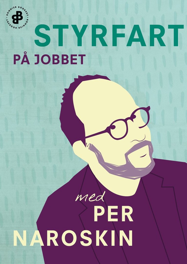 Per Naroskin - Styrfart på jobbet, E-bok