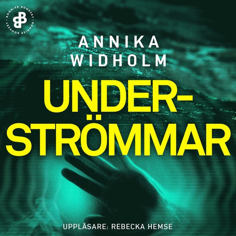 Annika Widholm - Underströmmar, Ljudbok