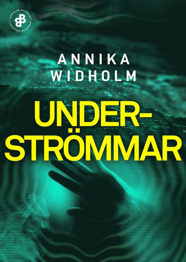 Annika Widholm - Underströmmar, E-bok