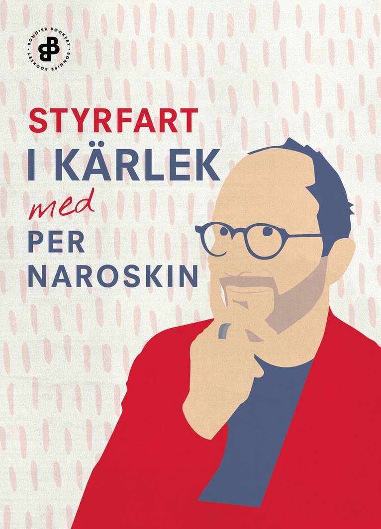Per Naroskin - Styrfart i kärlek, E-bok