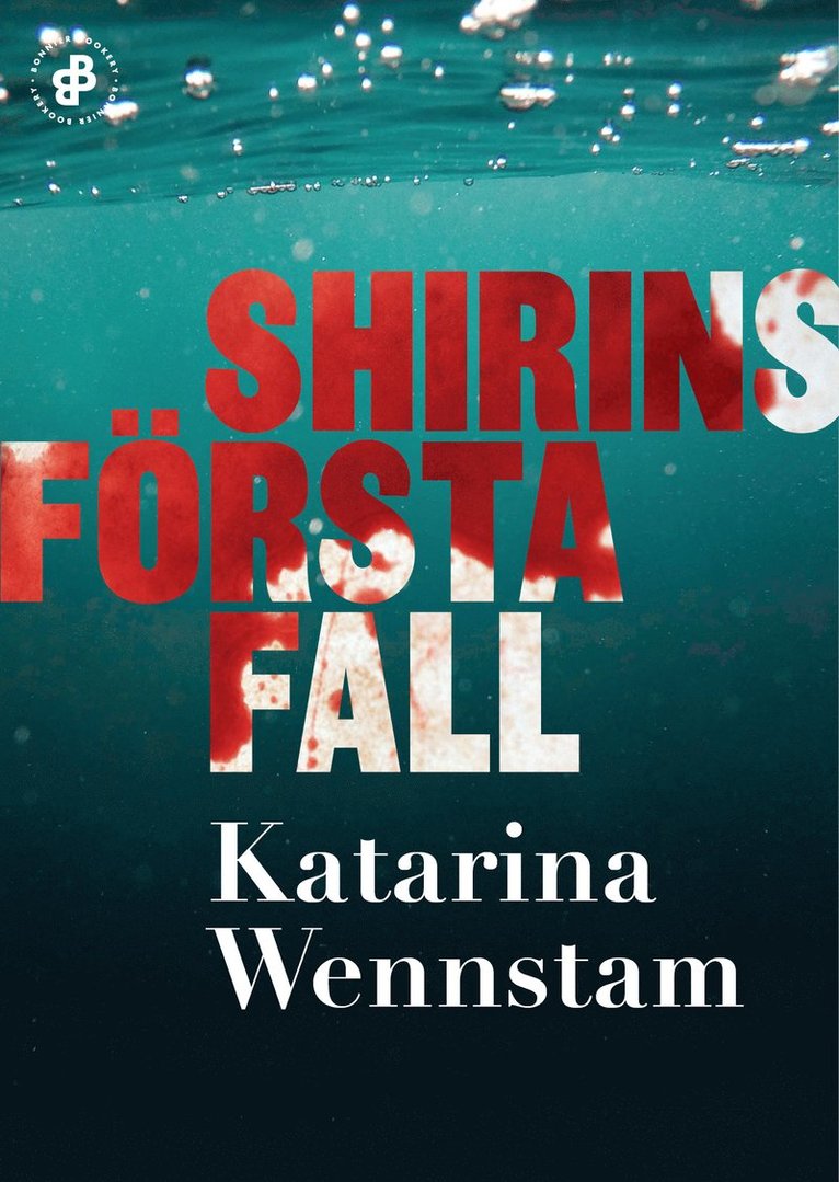 Katarina Wennstam - Shirins första fall, E-bok