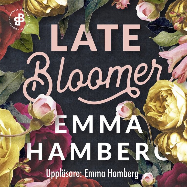 Emma Hamberg - Late Bloomer, Ljudbok