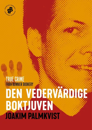 Joakim Palmkvist - Den vedervärdige boktjuven, E-bok