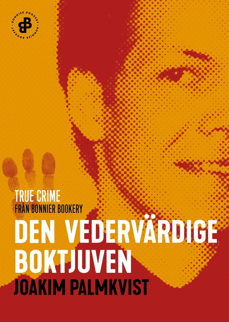 Joakim Palmkvist - Den vedervärdige boktjuven, E-bok