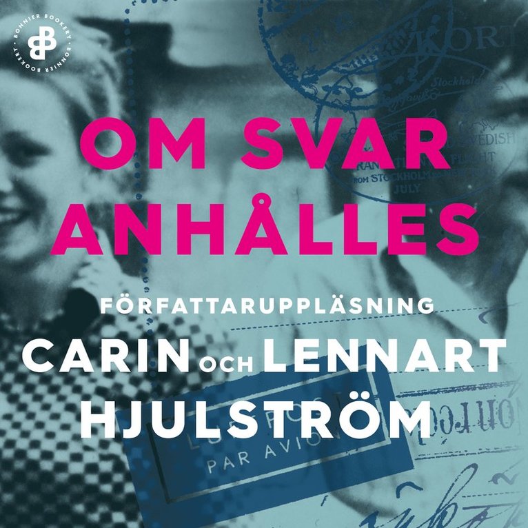 Carin Hjulström, Lennart Hjulström - Om svar anhålles, Ljudbok