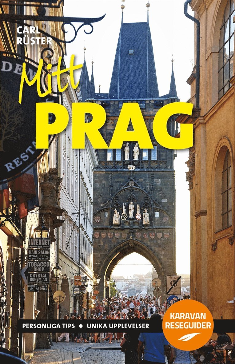 Carl Rüster - Mitt Prag, E-bok