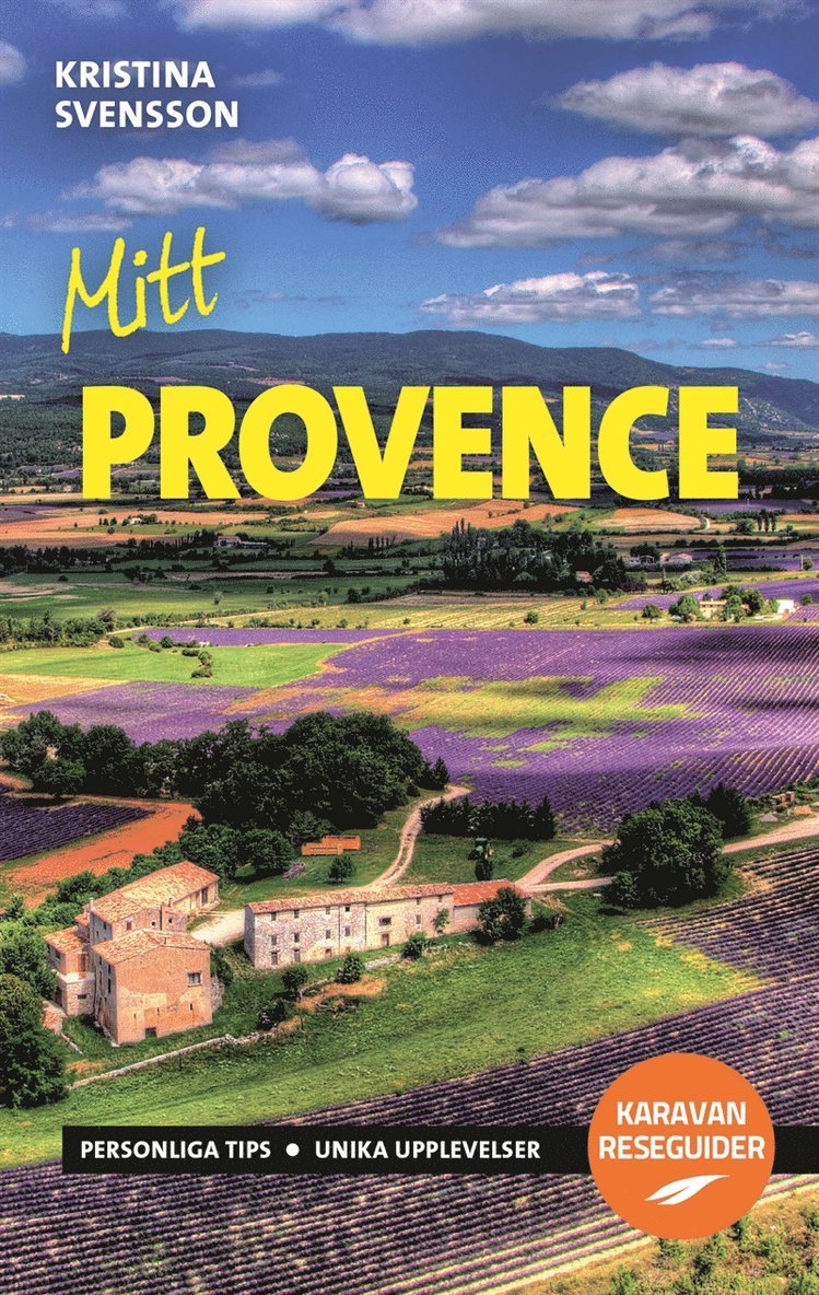 Kristina Svensson - Mitt Provence, E-bok