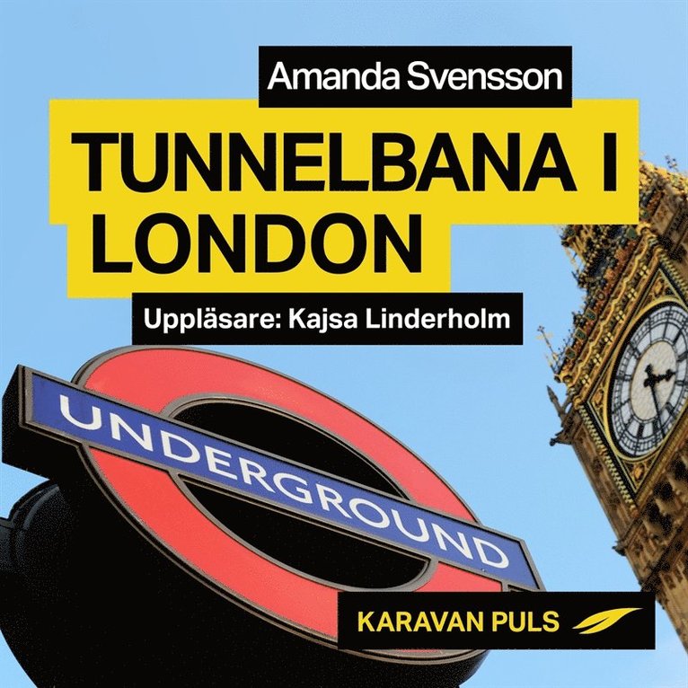 Amanda Svensson - Tunnelbana i London, Ljudbok