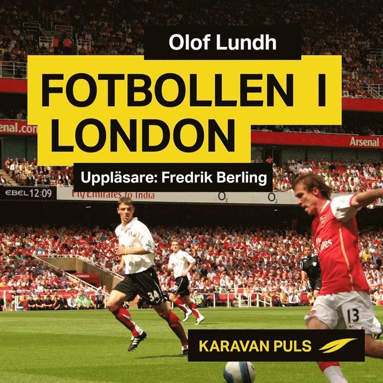 Olof Lundh - Fotbollen i London, Ljudbok