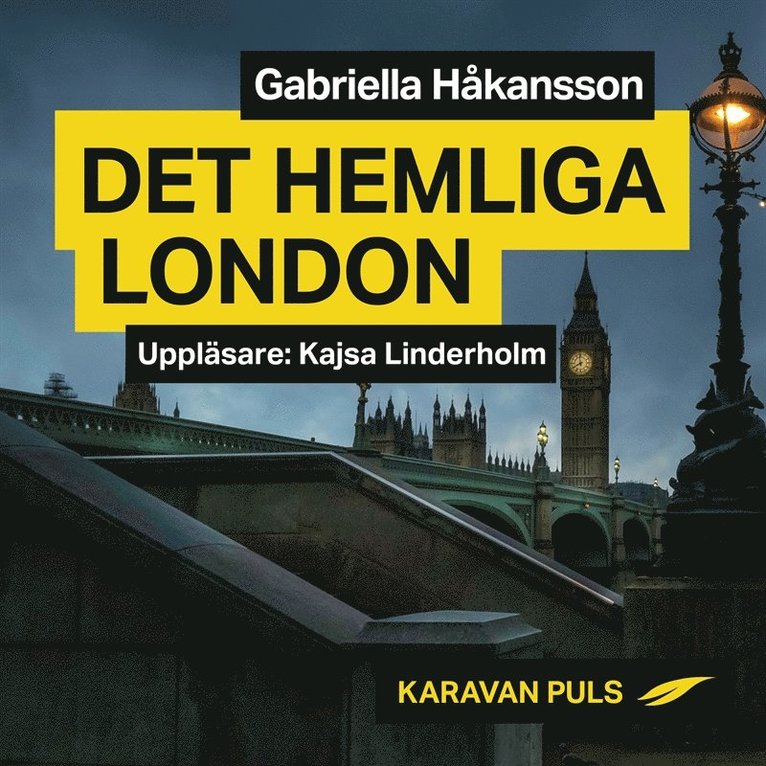 Gabriella Håkansson - Det hemliga London, Ljudbok