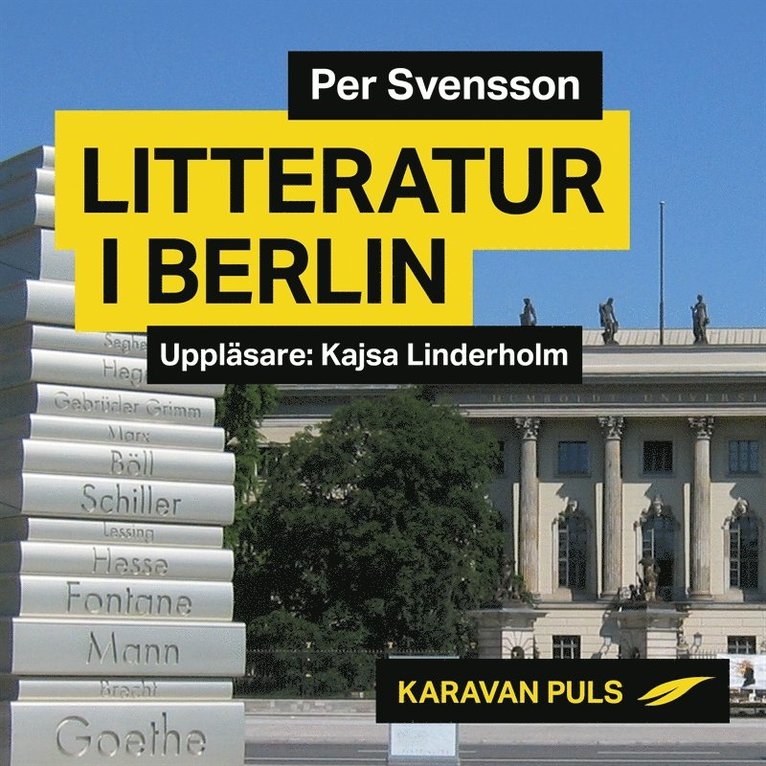 Per Svensson - Litteratur i Berlin, Ljudbok