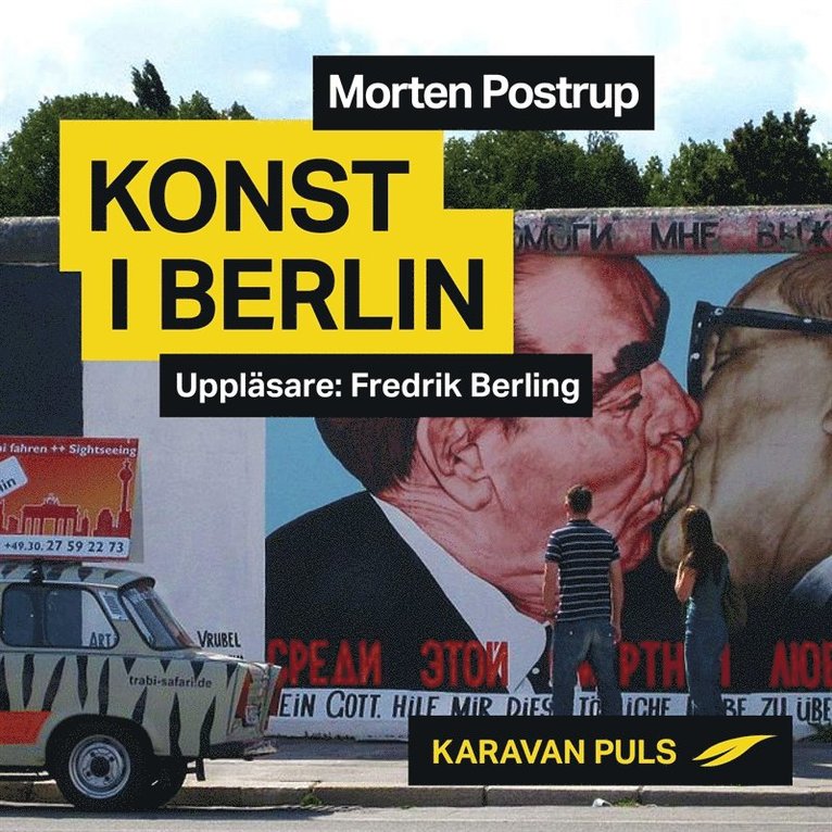 Morten Postrup - Konst i Berlin, Ljudbok