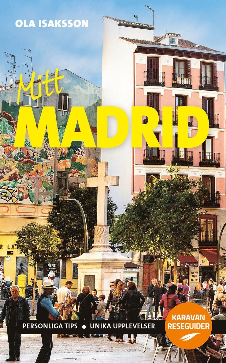 Ola Isaksson - Mitt Madrid, E-bok