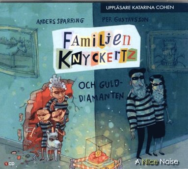 Anders Sparring Familjen Knyckertz och gulddiamanten