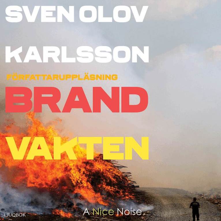 Sven Olof Karlsson - Brandvakten, CD-bok. Tillgänglighet: Lägg i varukorg