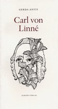 Carl von Linn : tal vid ppnandet av Linnutstllning p Ljungbergmuseet