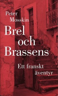 e-Bok Brel och Brassens. Ett franskt äventyr.