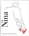 Nina. Teckningar av �se Marstrander