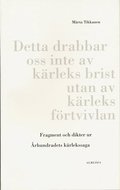 Fragment och dikter ur rhundradets krlekssaga