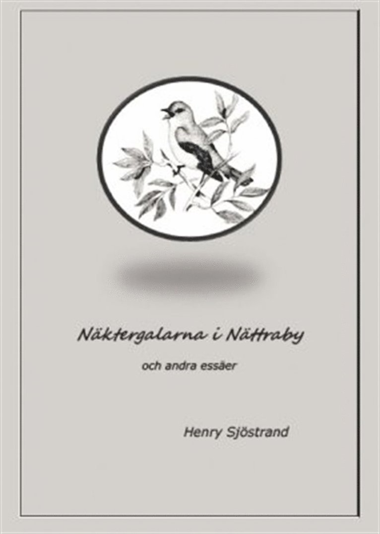 Henry Sjöstrand - Näktergalarna i Nättraby, E-bok