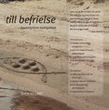 Till befrielse : �ppenhetens evangelium