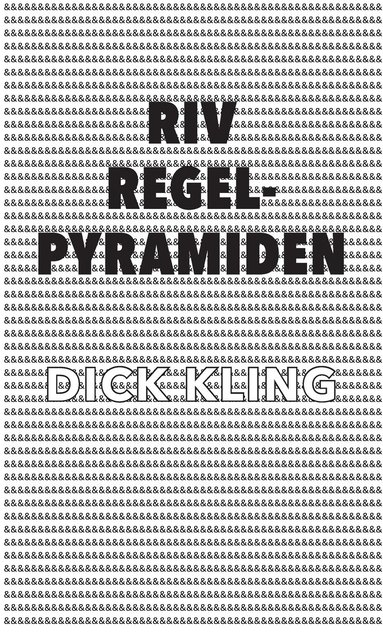 Dick Kling Riv regelpyramiden