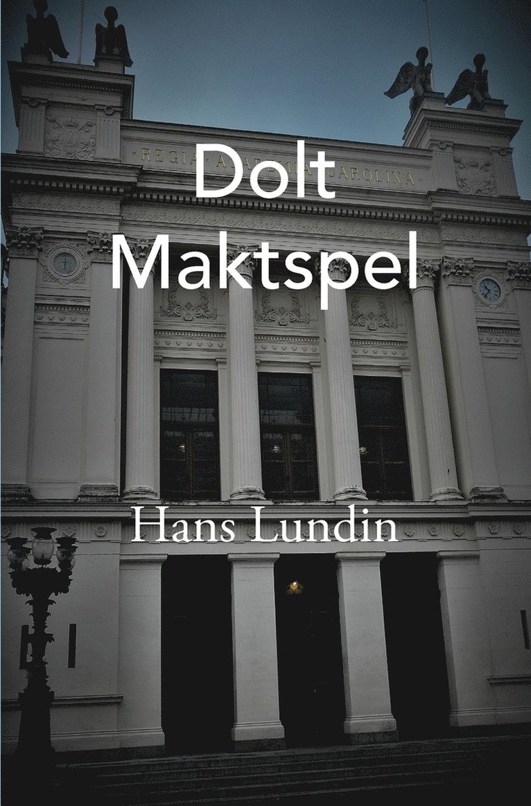 Hans Lundin - Dolt maktspel, E-bok