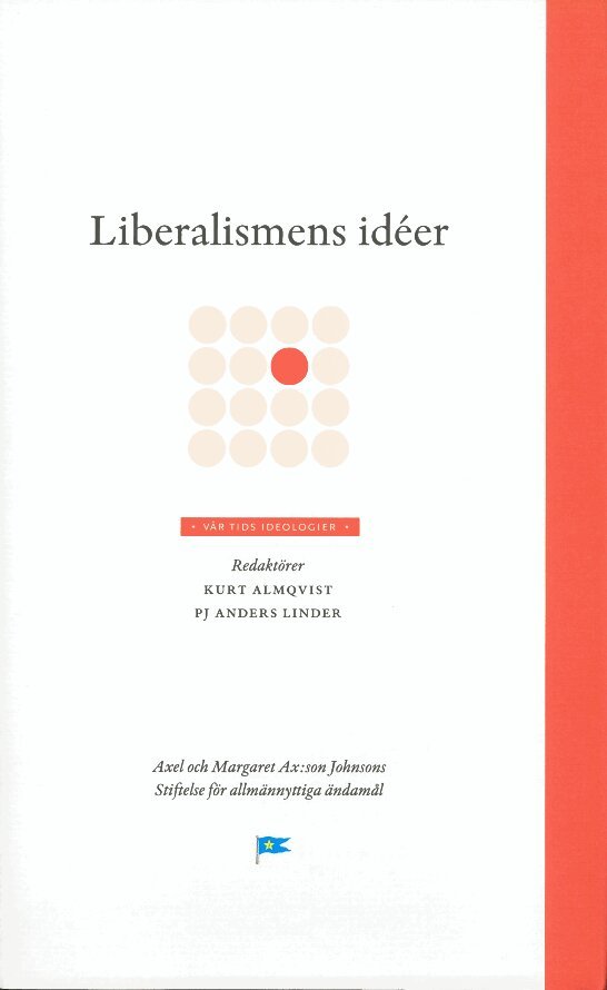 Liberalismens idéer, Inbunden. Tillgänglighet: Lägg i varukorg