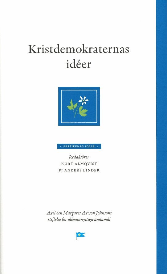 Kristdemokraternas idéer, Inbunden