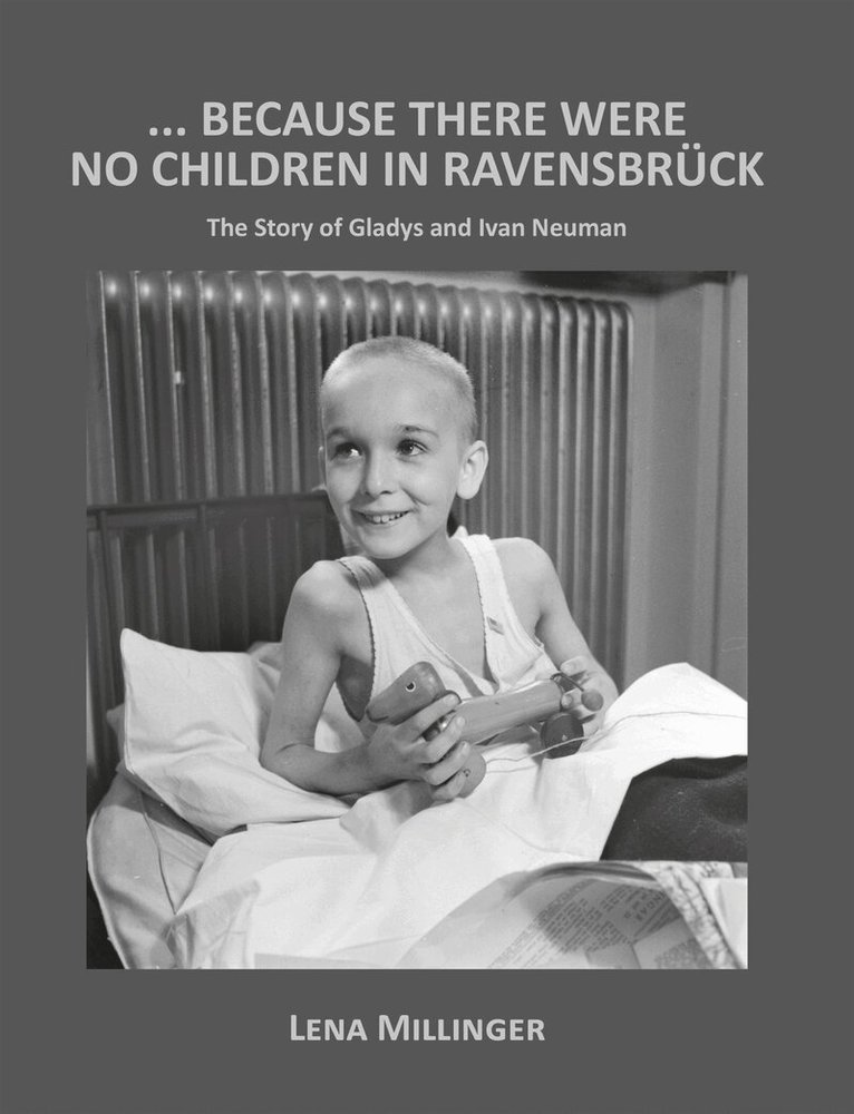 Lena Millinger - Because there were no children in Ravensbrück, E-bok. Tillgänglighet: Lägg i varukorg