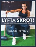 Lyfta skrot!