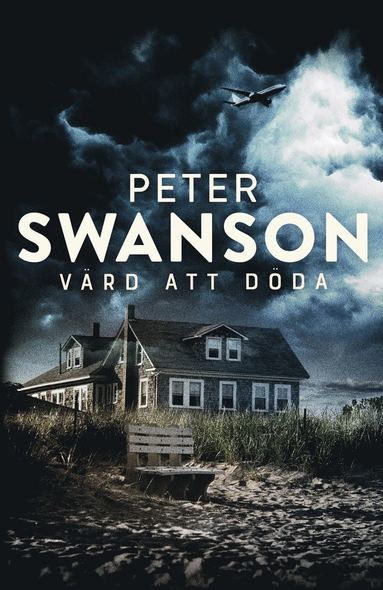 Peter Swanson Värd att döda