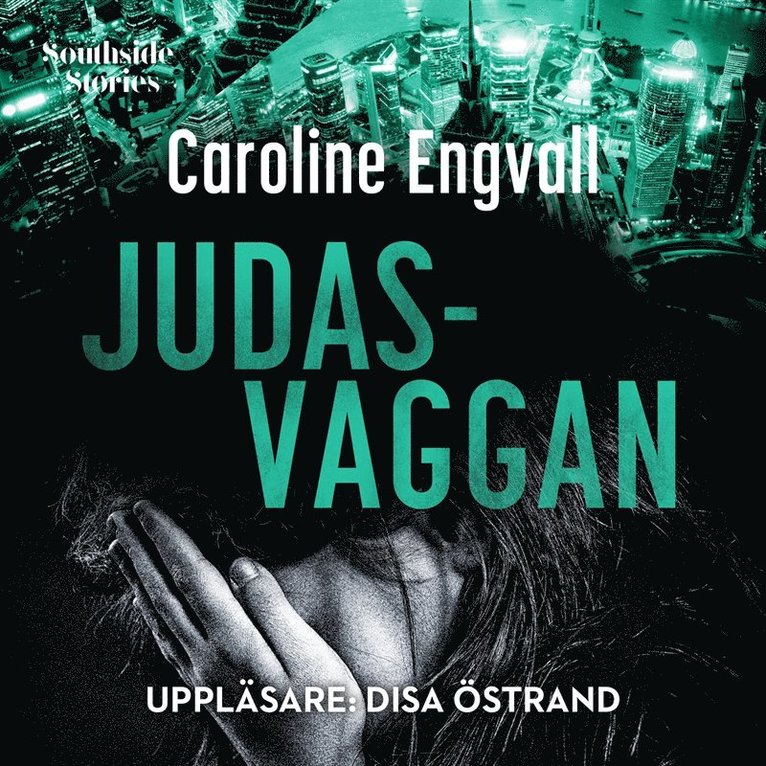 Caroline Engvall - Judasvaggan, Ljudbok