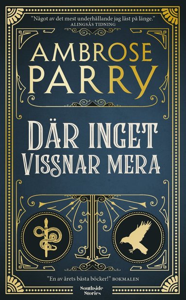 Ambrose Parry Där inget vissnar mera