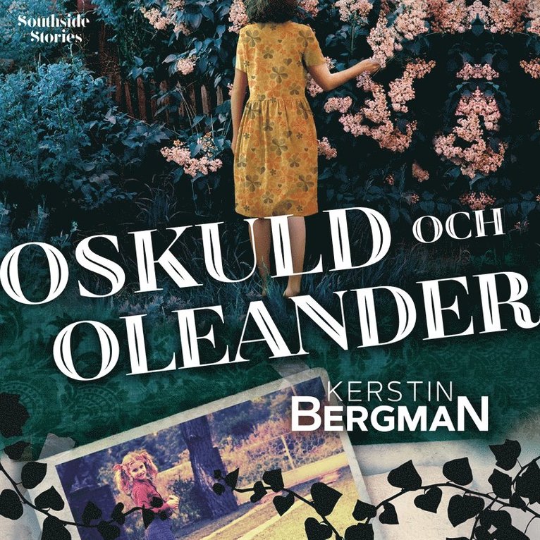 Kerstin Bergman - Oskuld och oleander, Ljudbok