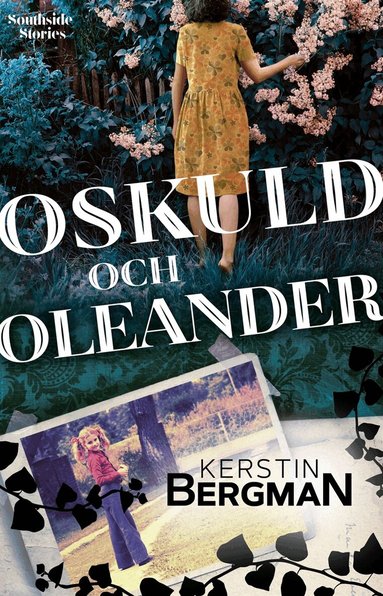 Kerstin Bergman - Oskuld och oleander, E-bok