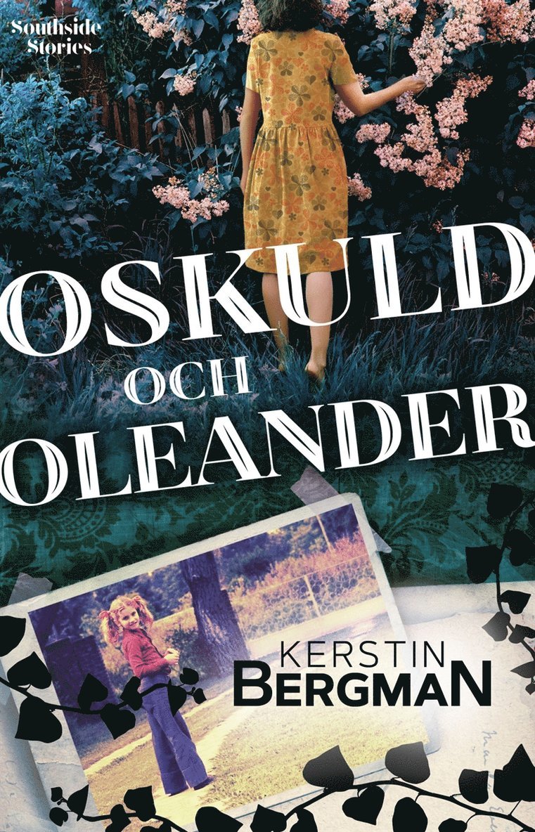 Kerstin Bergman - Oskuld och oleander, E-bok
