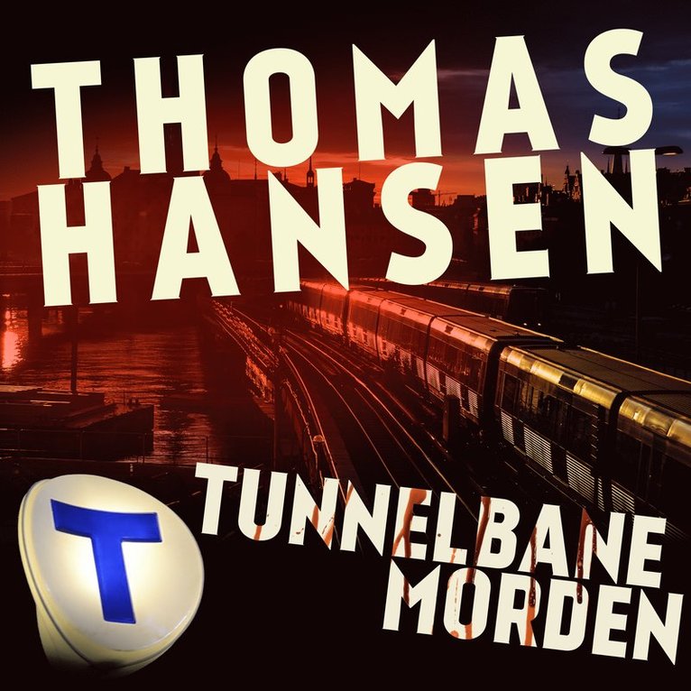 Thomas Hansen - Tunnelbanemorden, Ljudbok
