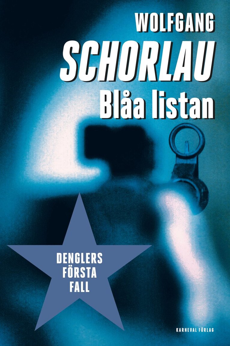 Wolfgang Schorlau - Blåa listan, E-bok