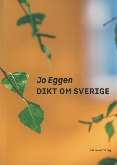 Jo Eggen Dikt om Sverige