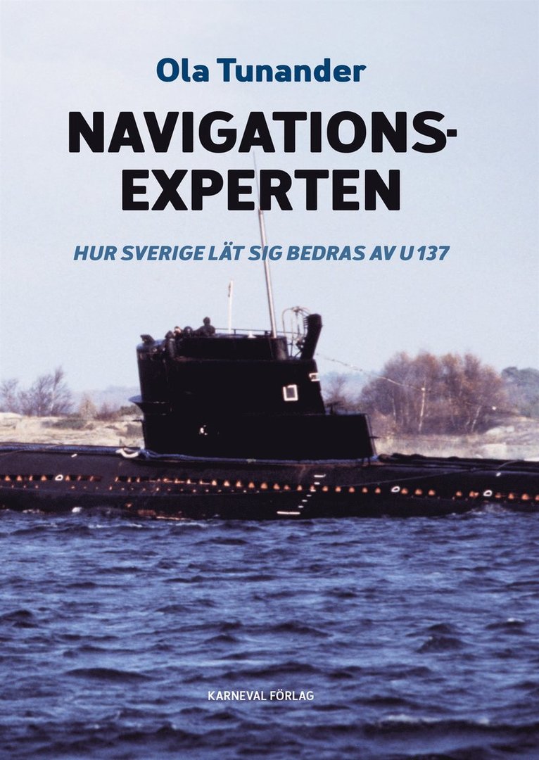 Ola Tunander - Navigationsexperten, E-bok