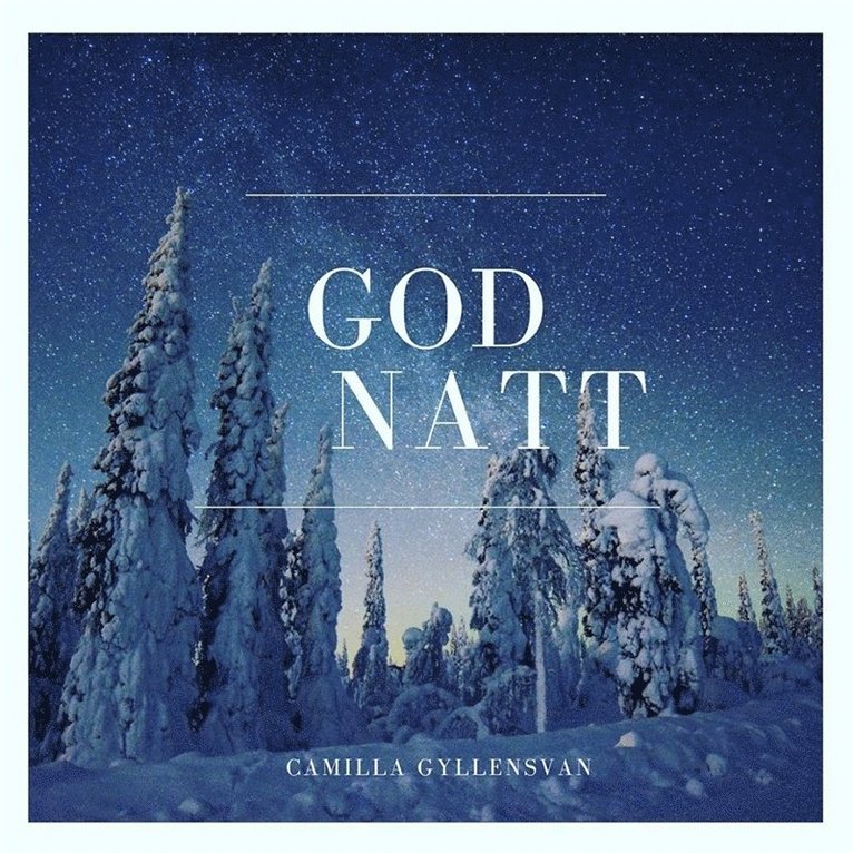 Camilla Gyllensvan - God Natt, Ljudbok