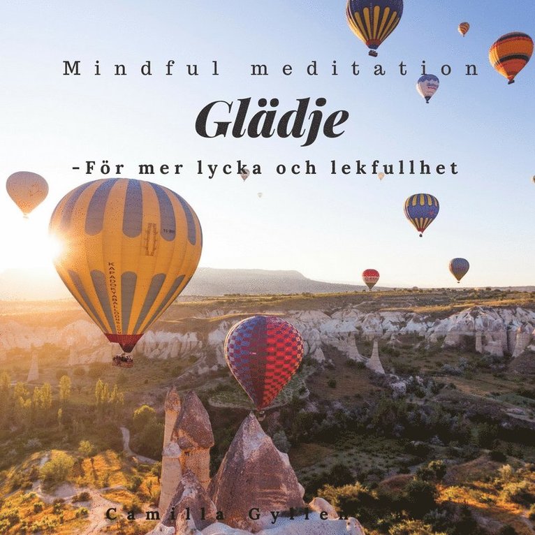Camilla Gyllensvan - Glädje och livslust, Ljudbok