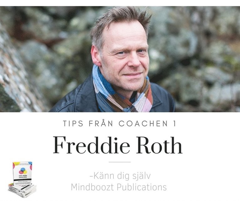Freddie Roth - Tips från coachen - Känn dig själv, Ljudbok