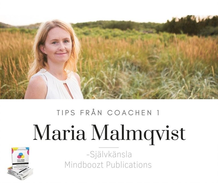 Maria Malmqvist - Tips från coachen - Självkänsla, Ljudbok