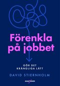Frenkla p jobbet - Gr det krngliga ltt