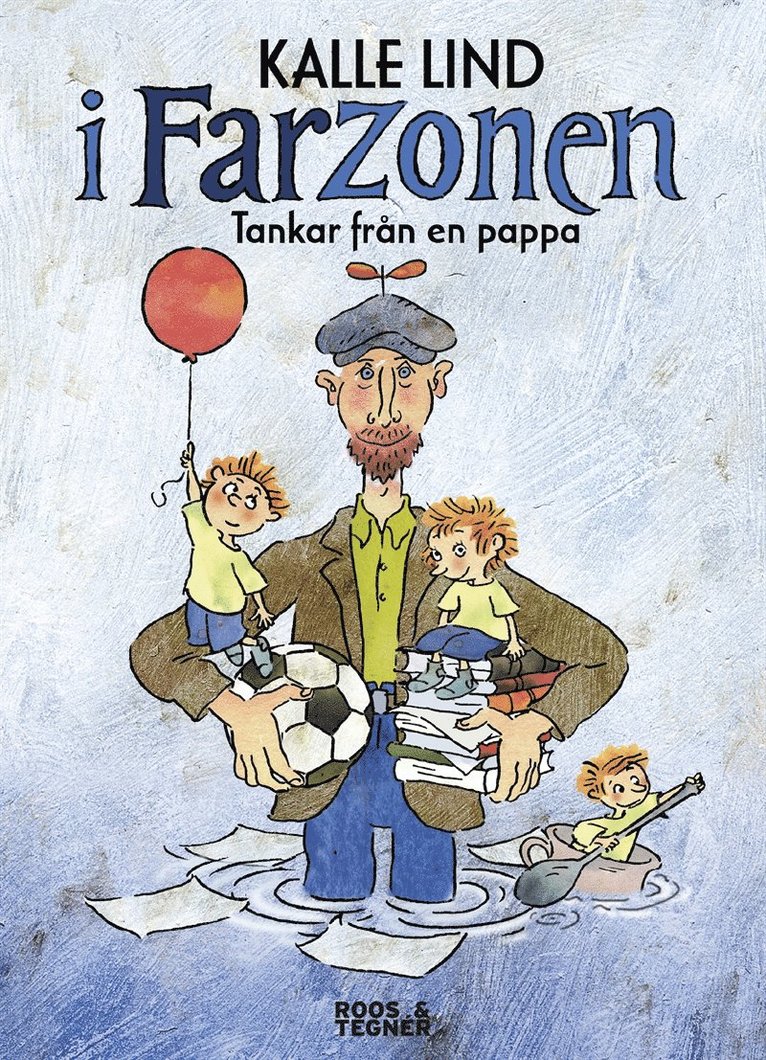 Kalle Lind - I farzonen : Tankar från en pappa, E-bok